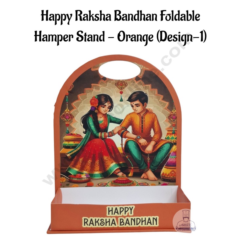 Happy Raksha Bandhan Foldable Hamper Stand -Orange (Design-01)- CAKE DECOR