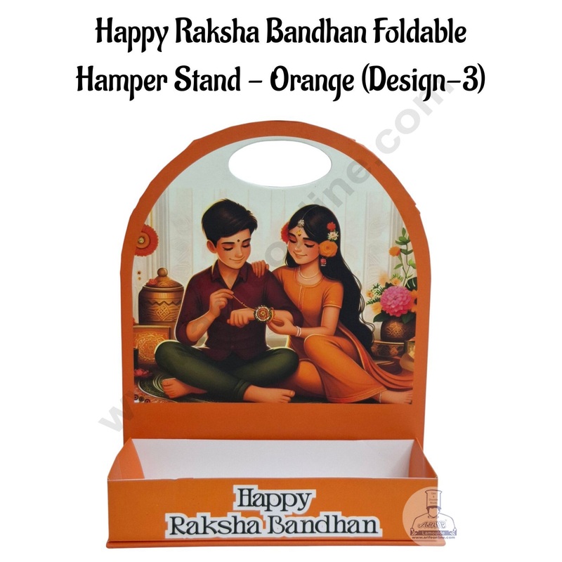 Happy Raksha Bandhan Foldable Hamper Stand -Orange (Design-03)- CAKE DECOR