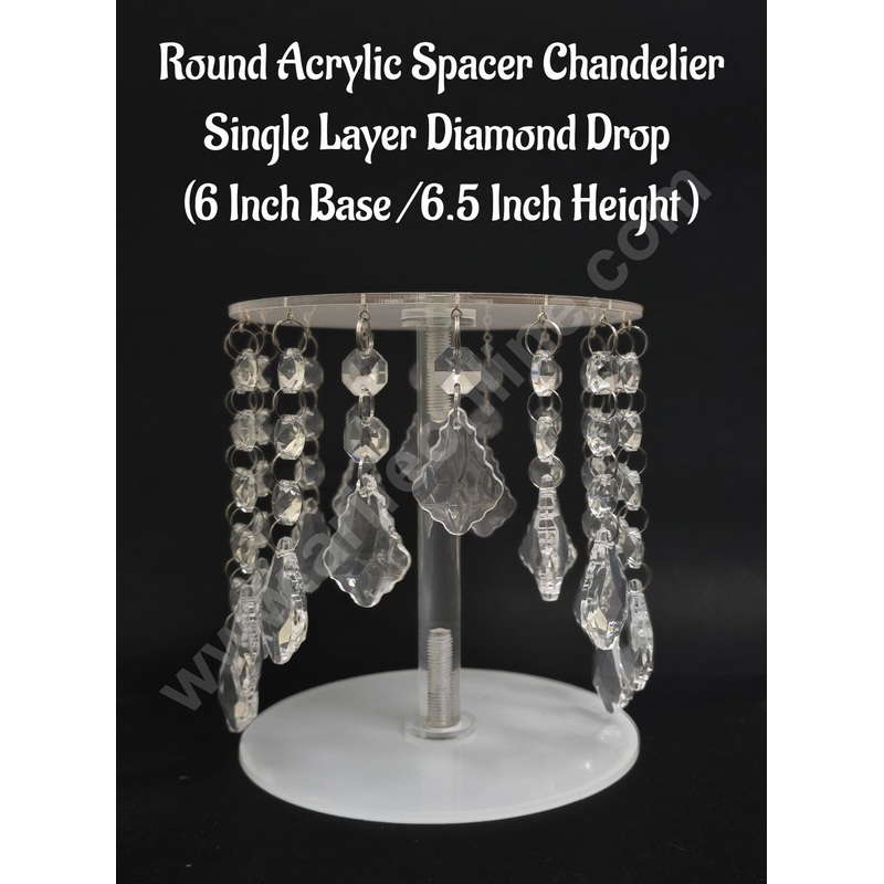 Round Acrylic Spacer Chandelier Single Layer Diamond Drop  (6 Inch Base /6.5 Inch Height ) - CAKE DECOR