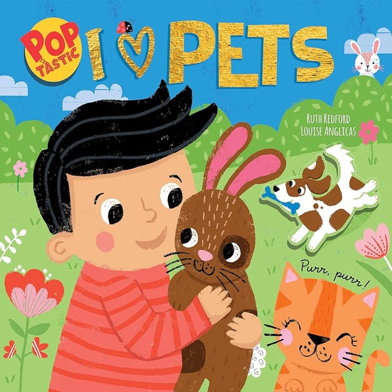 PopTastic I Love Pets Book  Fun & Adorable Pet-Themed Collection